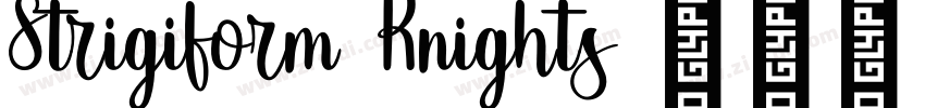 Strigiform Knights字体转换